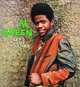Al Green Lets Stay Together Cover