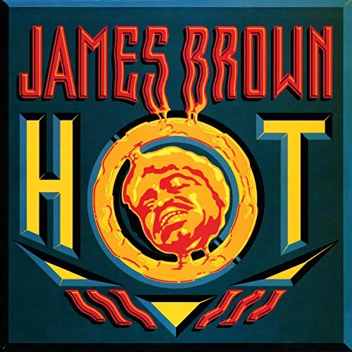 James Brown Hot I Need To Be Loved Loved Loved Loved Cover