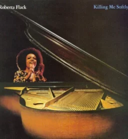 Roberta Flack Killing Me Softly With His Song Cover