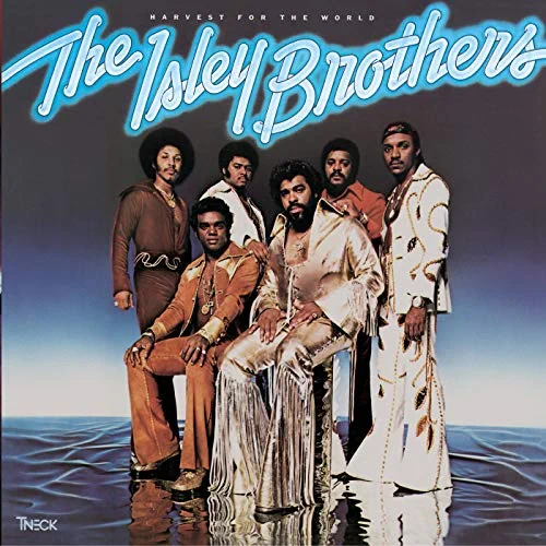 The Isley Brothers Harvest For The World Harvest for the World Prelude Cover 1