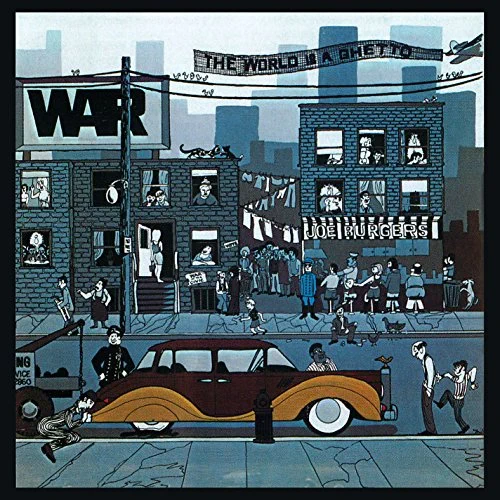 War The Cisco Kid The World Is A Ghetto Cover 1